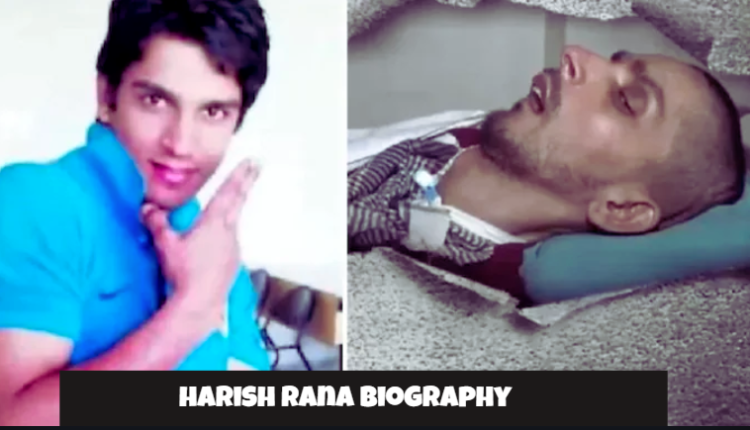 harish rana biography
